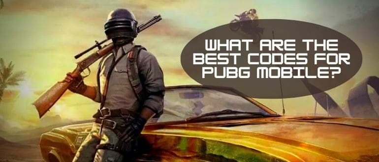What Are the best codes for PUBG Mobile?