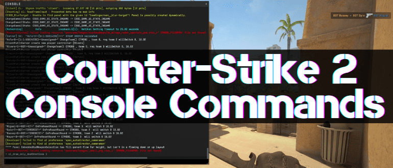Counter-Strike 2 Console Commands