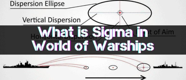 What is Sigma in World of Warships