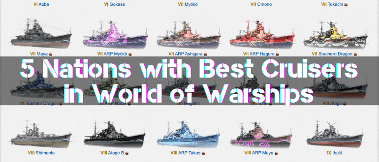 5 Nations with Best Cruisers in World of Warships