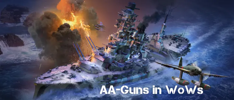 AA-Guns in WoWs