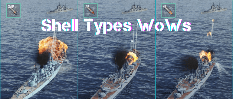 All Shell Types WoWs
