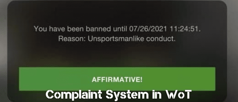Complaint System in WoT