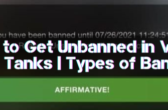 How to Get Unbanned in World of Tanks Types of Bans