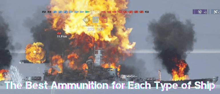 The Best Ammunition for Each Type of Ship