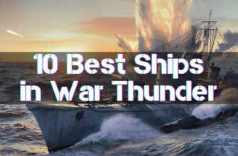 10 Best Ships in War Thunder