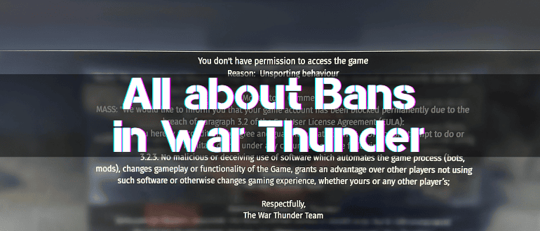 All about Bans in War Thunder