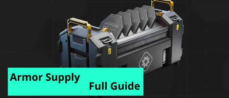 Armor Supply Guide