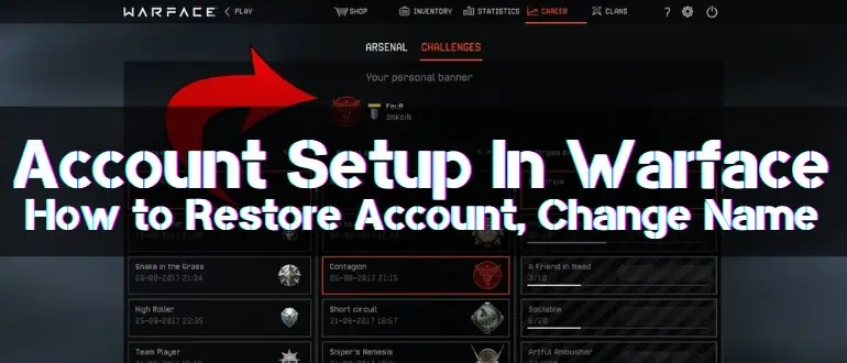 Account Setup In Warface
