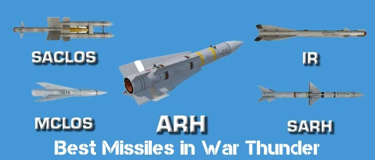 Best Missiles in War Thunder