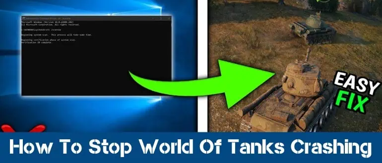 How To Stop World Of Tanks Crashing