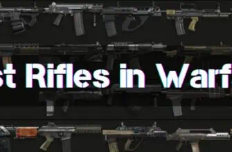 Best Rifles in Warface New Guide