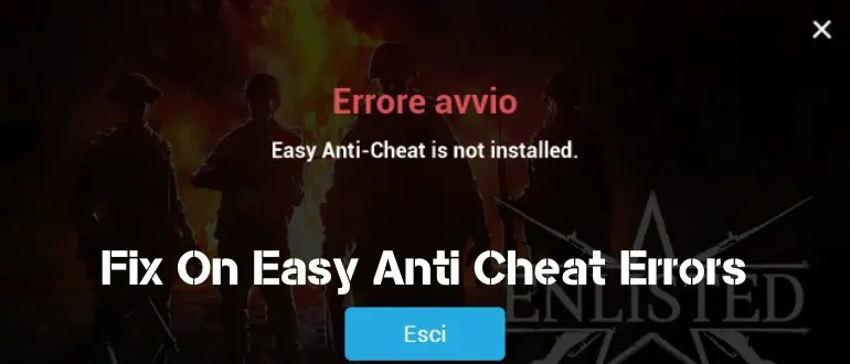 Fix On Easy Anti Cheat Errors