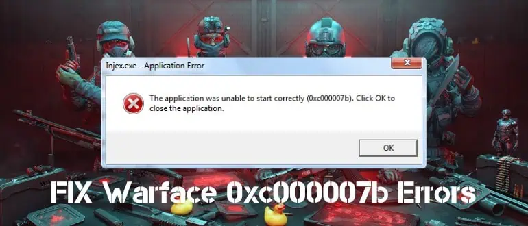 FIX Warface 0xc000007b Errors