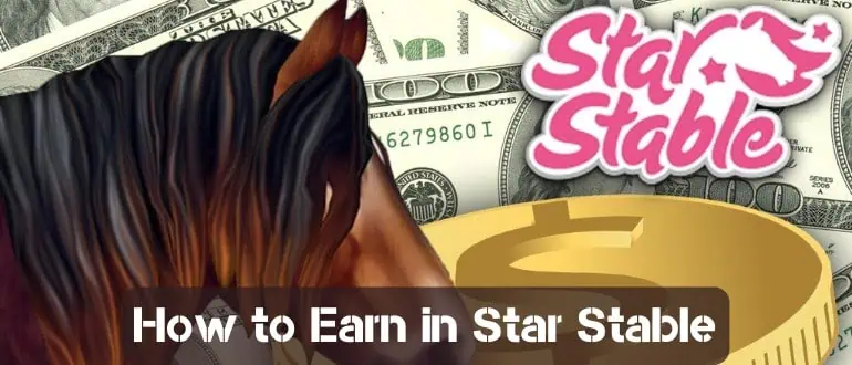 Guide - How to Earn in Star Stable