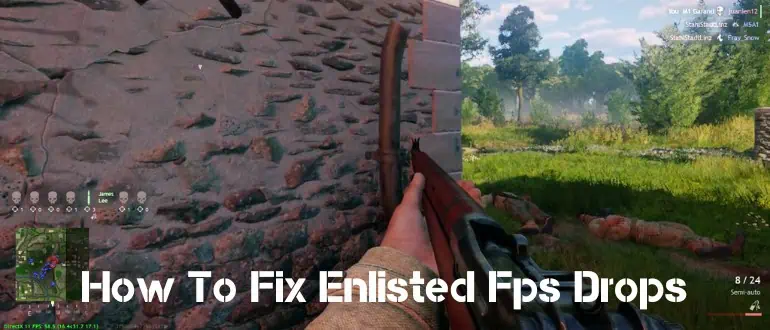 How To Fix Enlisted Fps Drops