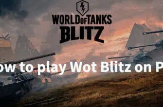 How to play Wot Blitz on PC EN