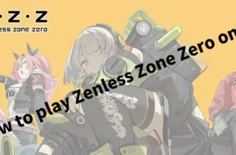 How to play Zenless Zone Zero on PC